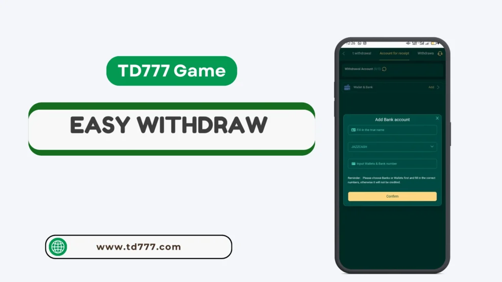 TD 777 Game withdraw